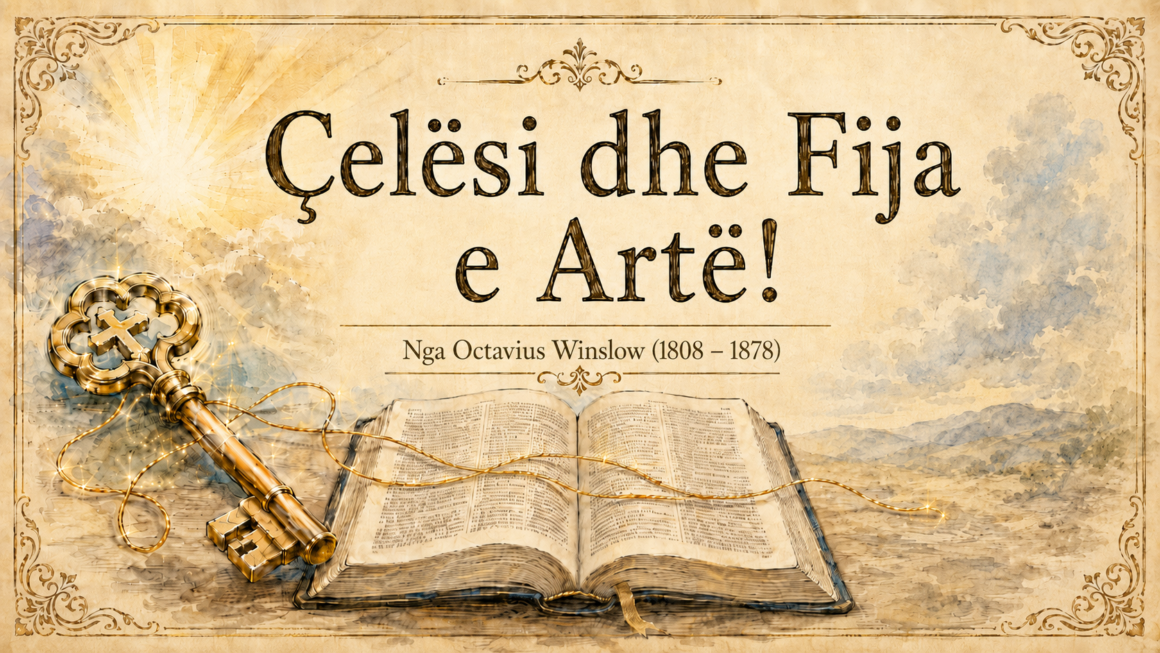 Jezusi – Çelësi dhe Fija e Artë!