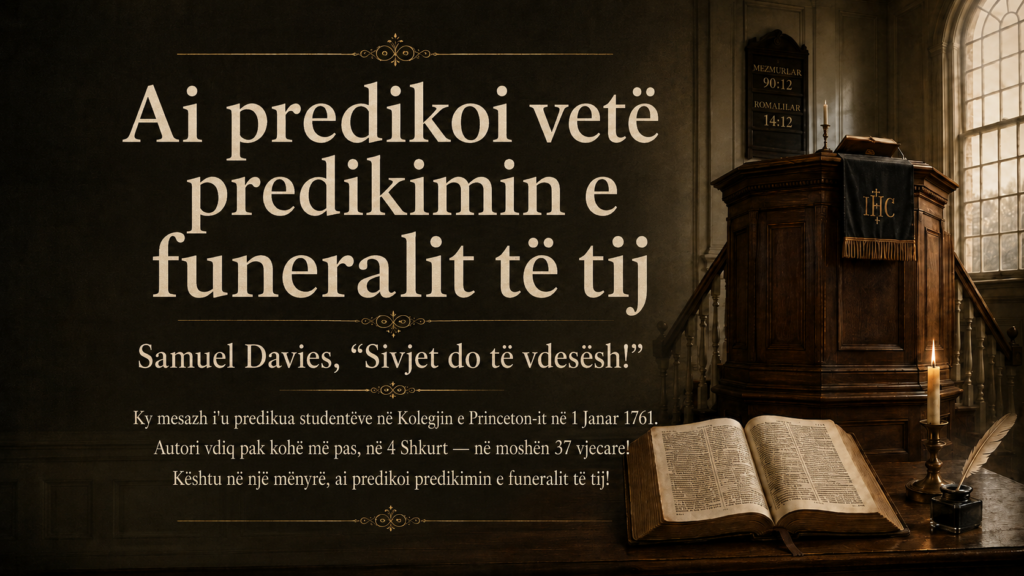 Ai predikoi vetë predikimin e funeralit të tij