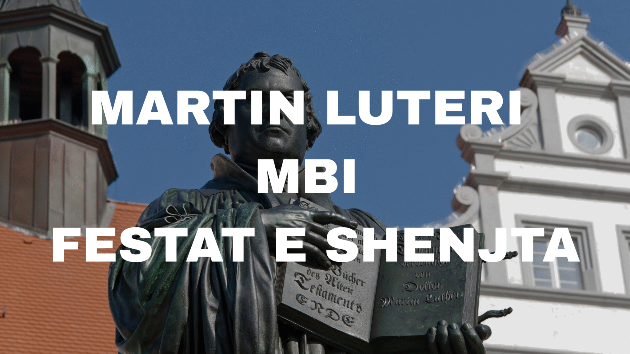 Martin Luteri mbi Festat e Shenjta