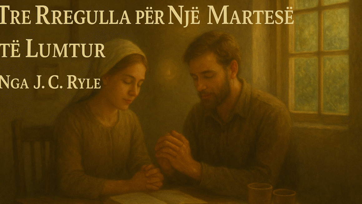 Tre Rregulla për Një Martesë të Lumtur