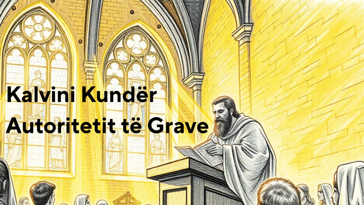 Kalvini Kundër Autoritetit të Grave