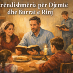 Perendishmeria per Djemte dhe Burrat e Rinj te Krishtere