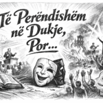 Te Perëndishëm ne Dukje